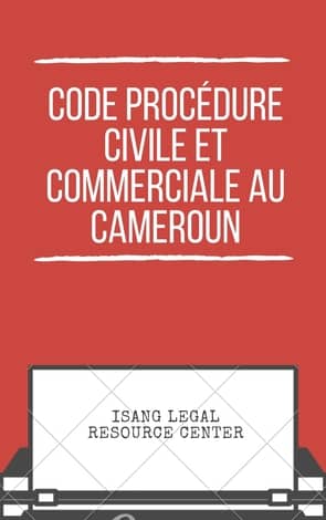 Code de Procédure Civile camerounais