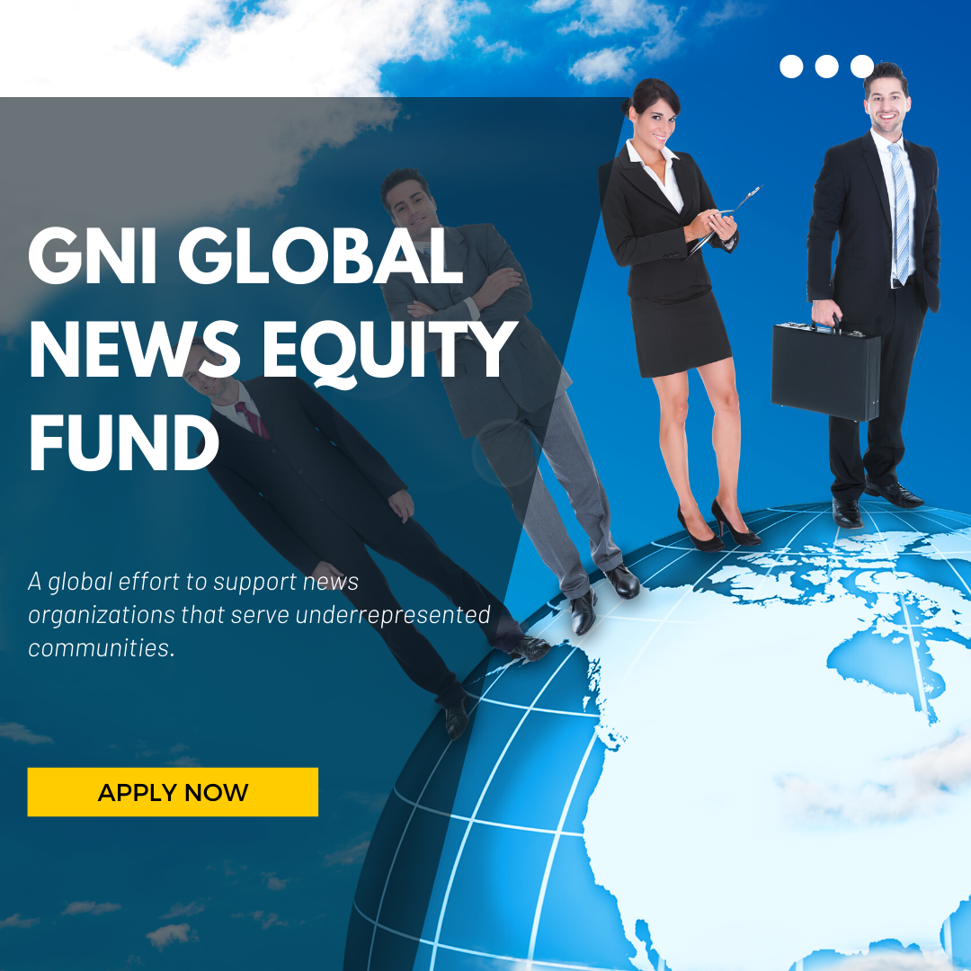 Grant Opportunities: Google News Equity Fund – fundsforNGOs