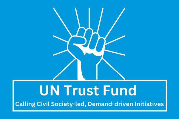Grant Opportunities: [Grants Up to USD 1 Million] UN Trust Fund to End Violence Against Women