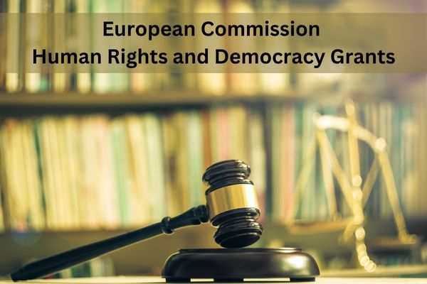Grant Opportunities: Global Europe Thematic Programme on Human Rights and Democracy